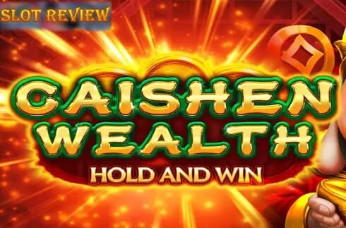 Caishen Wealth Hold and Win slot